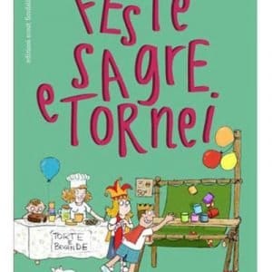 Feste, sagre e tornei
