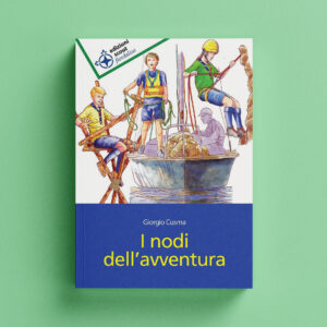 I nodi dell'avventura ed fiordaliso