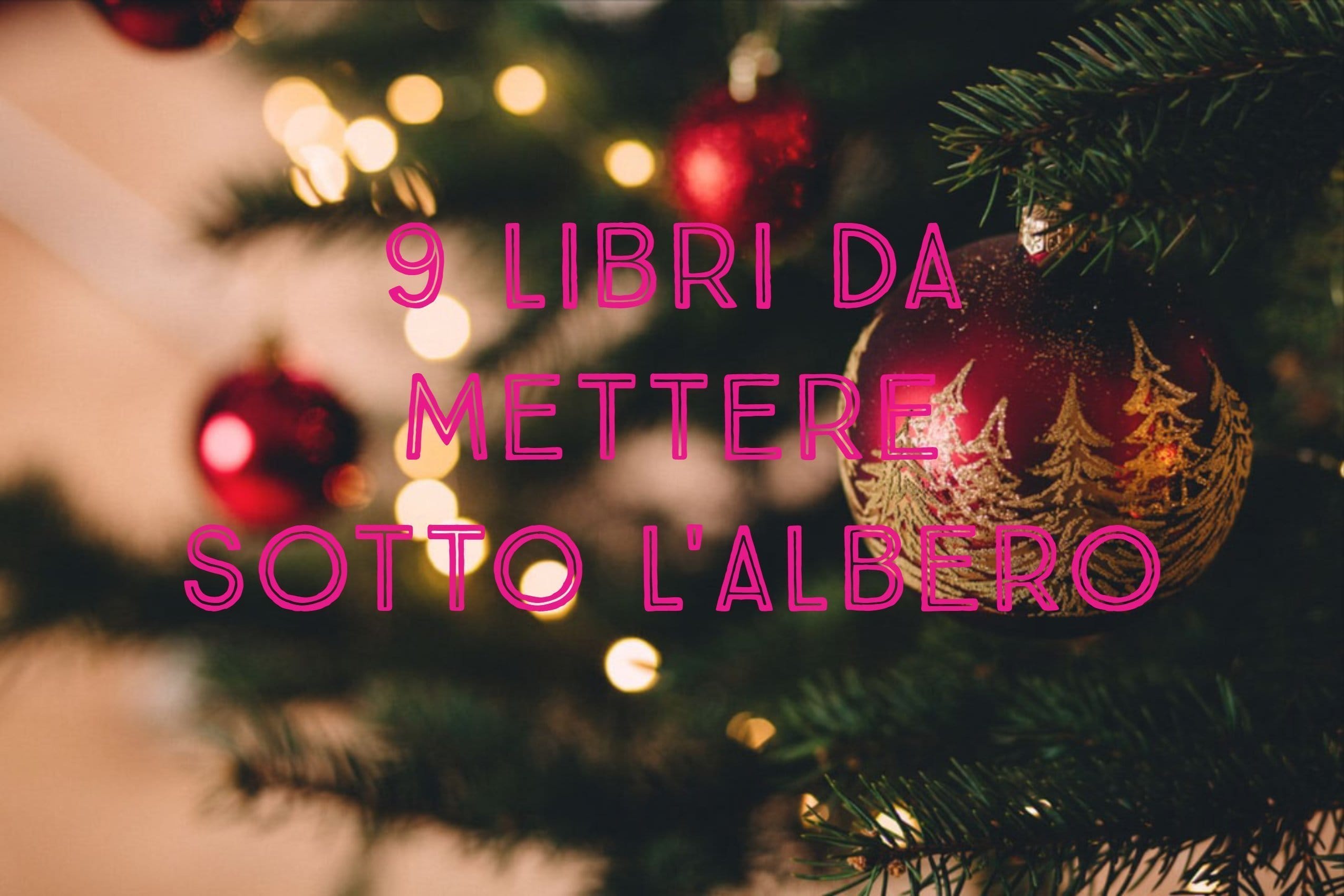 Suggerimenti Per I Regali Di Natale.Regalare Un Libro Per Natale 9 Suggerimenti Per Te Scout Coop