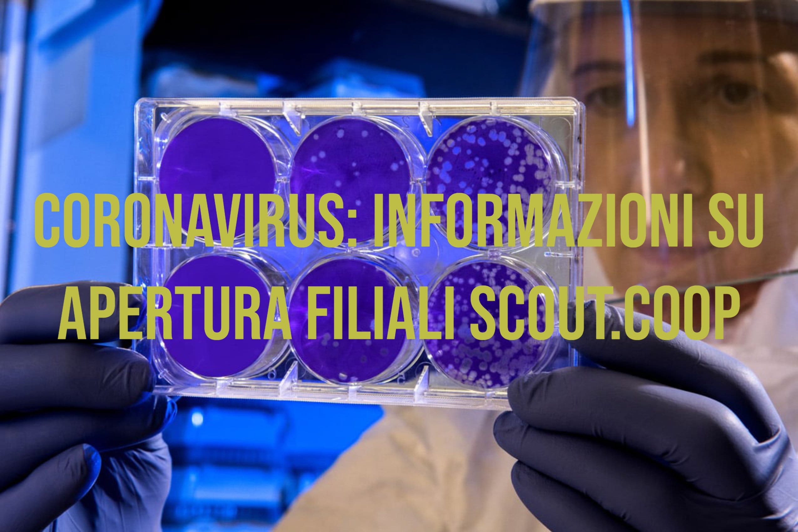 Informazioni apertura filiali Scout.coop Emergenza Coronavirus