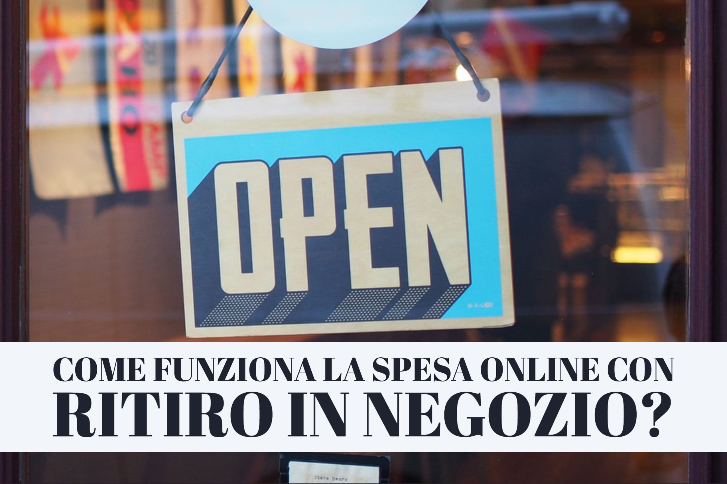 Spesa online con ritiro in negozio