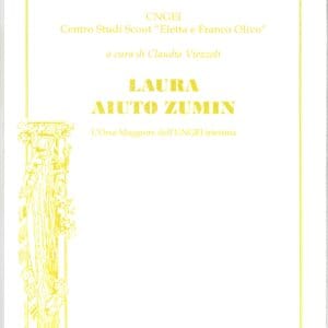 Laura Aiuto Zumin, L'Orsa Maggiorer dell'UNGEI triestina - Tipografia Piave