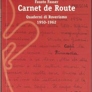 Carnet de Route. Quaderni di Roverismo 1950-1962  -  Pattuglia del Kraal