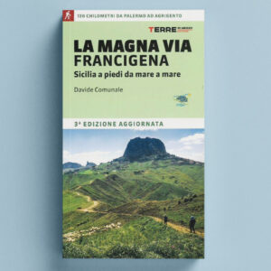 La Magna Via francigena