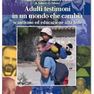 adulti testimoni in un mondo che cambia