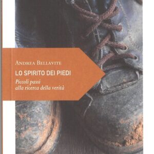 Lo spirito dei piedi - ediciclo