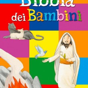 La bibbia dei bambini - il pozzo di giacobbe