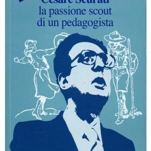 Cesare scurati. la passione scout di un pedagogista