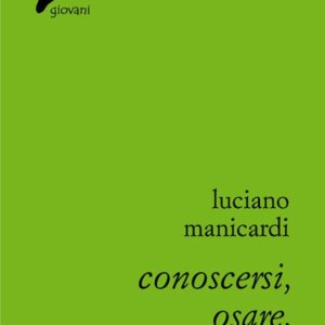 Conoscersi osare decidere - qiqajon