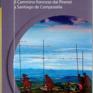 Il cammino di santiago in bicicletta - ediciclo
