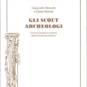 Gli scout archeologi - tipi