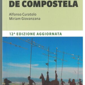 Guida al cammino di santiago - terre do mezzo