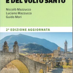 Guida via degli  abati e del volto santo - terre di mezzo