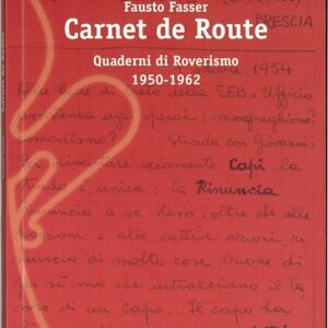 Carnet de route. quaderni di roverismo 1950-1962 -  kraal