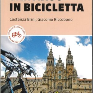 Guida al cammino di santiago in bicicletta - terre di mezzo