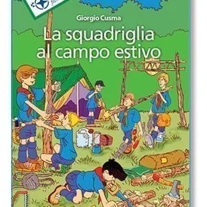 La squadriglia al campo estivo