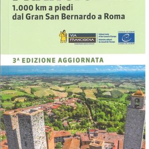 La via francigena - terre di mezzo