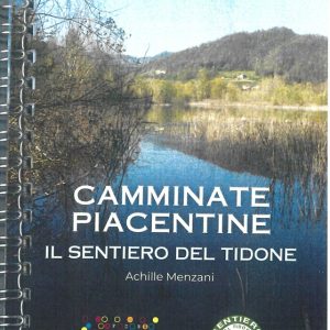 Camminate piacentine sentiero del tidone - gutenberg