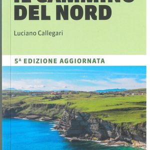 A santiago lungo il cammino del nord - terre di mezzo